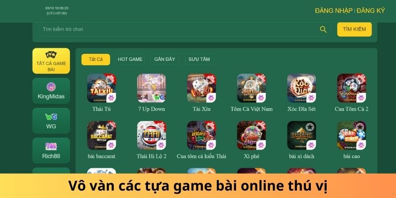 Vô vàn các tựa game bài online thú vị